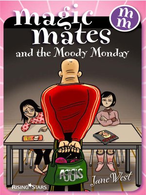 cover image of Magic Mates and the Moody Monday